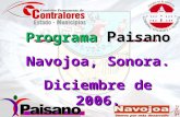 Programa P aisano Navojoa, Sonora. Diciembre de 2006.
