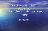 Presentación de Widetech Plataforma de rastreo GPS.