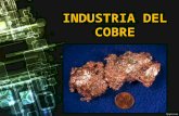 INDUSTRIA DEL COBRE. ¿Qué es el cobre? El cobre es un elemento metálico que se encuentra presente en la naturaleza. En química es identificado con el.
