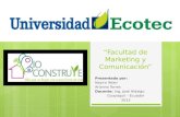 “Facultad de Marketing y Comunicación” Presentado por: Nayira Yeber Arianna Torres Docente: Ing. José Hidalgo Guayaquil – Ecuador 2013.