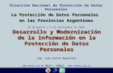 Juan C. Aquerreta Desarrollo y Modernización de la Información en la Protección de Datos Personales1 Desarrollo y Modernización de la Información en la.