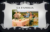 LA FAMILIA. La familia EL ÁRBOL FAMILIAR EL ÁRBOL FAMILIAR.