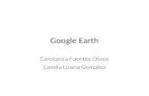 Google Earth Constanza Fuentes Olivos Camila Lizana González.