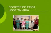 COMITES DE ÉTICA HOSPITALARIA.  ¿Qué factores hicieron necesaria la existencia de los comités de ética hospitalarios? McCormick.