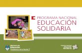 Presentación Institucional OBJETIVOS Promover la educación en la solidaridad y la participación comunitaria y ciudadana a través de la propuesta pedagógica.