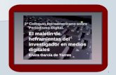 1 2º Coloquio Iberoamericano sobre Periodismo Digital El maletín de herramientas del investigador en medios digitales Elvira García de Torres.