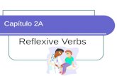 Capítulo 2A Reflexive Verbs Ready to conjugate and translate some reflexive verbs? Let’s go!