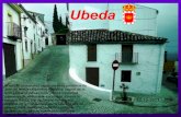 Úbeda es una ciudad española de la provincia de Jaén de honda raigambre histórica, capital de la fértil comarca de La Loma, en la comunidad autónoma de.