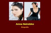 Anna Netrebko Biografia Anna Yuryevna Netrebko Soprano Rusa Su bella, oscura, y distintiva voz, así también como su elegante y seductora presencia escénica,