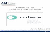 Cuenta Pública 2013 Auditoría núm. 276 “Competencia y Libre Concurrencia” .