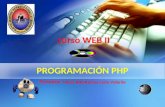 Curso WEB II PROGRAMACIÓN PHP Ponente : María Rita Ramos León Velarde.
