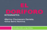 Introducción a las Artes. INTEGRANTES: Merino Chumacero Daniela. Silva Berrú Romina.