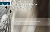 Modulo 1: INTRODUCCION A NETWORKING Cisco Networking Academy Program.