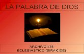 LA PALABRA DE DIOS ARCHIVO #35 ECLESIASTICO (SIRACIDE)