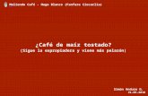Moliendo Café - Hugo Blanco (Fanfare Ciocarlia) ¿Café de maíz tostado? (Sigue la expropiadera y viene más pelazón) Simón Anduze G. 21-05-2010.