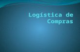 DEFINICION La Logística de Compras comprende todas las operaciones necesarias para que los bienes lleguen desde las instalaciones del vendedor al punto.