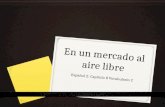 En un mercado al aire libre Español 2: Capítulo 8 Vocabulario 2.