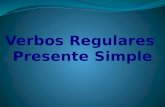 Verbos Regulares Presente Simple. An American verb The infinitive ____________________ I ___________________ We _______________ You _________________.