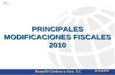 PRINCIPALES MODIFICACIONES FISCALES 2010. MGI BARGALLÓ, CARDOSO Y ASOCIADOS, S. C. CONTADORES PÚBLICOS CONSULTORES EN ADMINISTRACIÓN Y NEGOCIOS Is a worldwide.