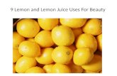 9 Lemon and Lemon Juice Uses For Beauty