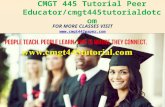 CMGT 445 Tutorial Peer Educator/cmgt445tutorialdotcom