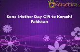 Send Mother Day Gift to Karachi Pakistan