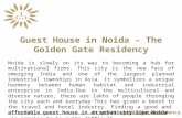 Guest House in Noida – The Golden Gate Residency