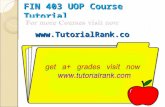 FIN 403 UOP Course Tutorial/TutorialRank