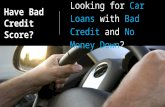 Buy a car with bad credit and no money down