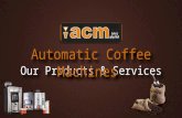 Automatic Coffee Machines-Our Products & Services
