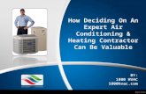 How Deciding On An Expert Air Conditioning & Heating Contrac
