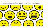 Reasons on why People are using Emoticons