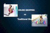 Online shopping vs Traditional Shopping