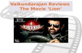 Vaikundarajan Reviews The Movie Lion