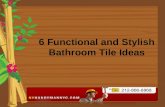Some Functional and Stylish Bathroom Tile Ideas