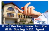 Spring hill agent