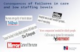 Consequences  of failures in care and low staffing levels