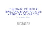 CONTRATO DE MÚTUO BANCÁRIO E CONTRATO DE ABERTURA DE CRÉDITO