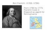 Ben Franklin  (1706 -1790)