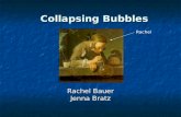 Collapsing Bubbles