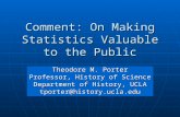 Comment: On Making Statistics Valuable to the Public