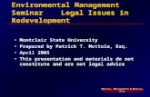 Environmental Management Seminar    Legal Issues in Redevelopment