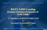 BAT2 GRB Catalog Prompt Emission Properties of  Swift GRBs