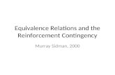 Equivalence Relations and the Reinforcement Contingency