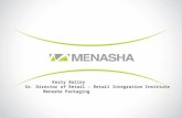 Kerry Bailey  Sr. Director of Retail – Retail Integration Institute Menasha Packaging