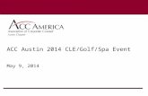 ACC Austin 2014 CLE/Golf/Spa Event