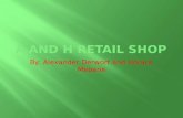 A and H retail shop