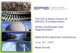 The (Very Near) Future of  Electric Transportation Utility Challenges and Opportunities