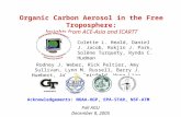 Organic Carbon Aerosol in the Free Troposphere: Insights from ACE-Asia and ICARTT