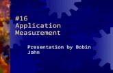 #16  Application Measurement